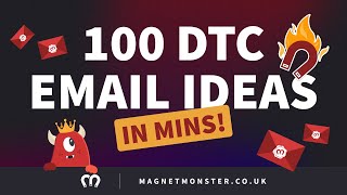 Generate 100s of email campaign ideas in 10 minutes | Magnet Monster | Klaviyo Master Elite Partner