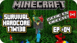 HardCore SURVIVAL [Solo 1 vida] - Serie en DIRECTO - #04