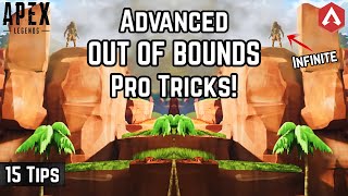 15 OUT OF BOUNDS PRO TIPS & TRICKS! Infinite Exploit! Apex Legends