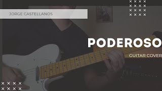 Poderoso - Marcos Witt | Guitar Cover🎸