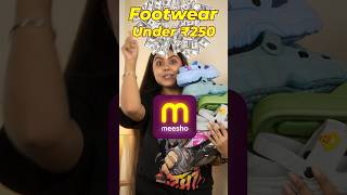 Meesho Footwear Finds under 250 only😱 #shorts #meesho #trendingonshorts #haul