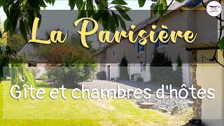 La Parisière | Gîte et Chambres d'hôtes | Gavray