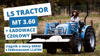 LS Tractor MT3.60 z ładowaczem czołowym :: LS-Traktor.pl