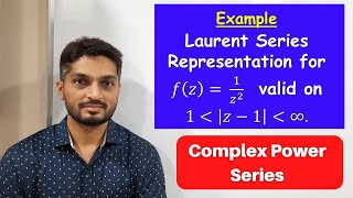 Example of Laurent's Series | L21 | TYBSc Maths | Complex Power Series @ranjankhatu