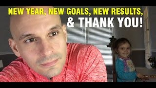 New Year, New Goals, New Results & Thank You!