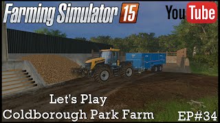 Farming Simulator 2015 Coldborough Park Farm EP#34