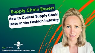 How Supply Chain Data Helps Make the Complex Fashion Industry Less Complex.