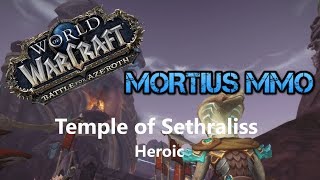 Temple of Sethraliss Heroic - Battle for Azeroth Beta (Arcane Mage PoV)