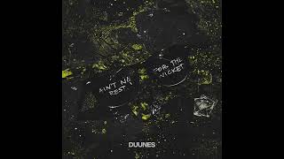 DUUNES - Ain't No Rest for the Wicked (Official Audio)