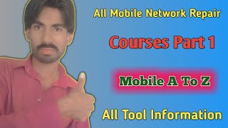 All Mobile Network Repair Tool Courses Part 1  A To Z Mobile Network Repair 2024 100%  working