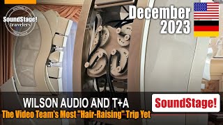 WAMM! How Wilson Audio to T+A in Five Days Nearly Killed the Video Crew (Ep:7)