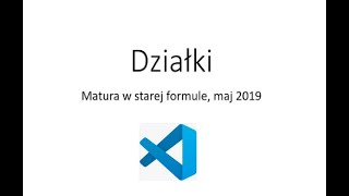 Zadanie Działki C++. Matura w starej formule 2019