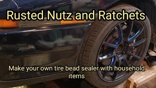 DIY Tire Bead Sealant; using houshold items