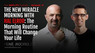 The NEW Miracle Morning with Hal Elrod: The Morning Routine That Will Change Your Life