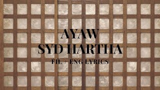 Ayaw (No) - Syd Hartha (FIL/ENG) lyrics