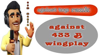 OSM TACTICS 2024 : Against Top Rank Standings .... Against OSM 433B Wingplay