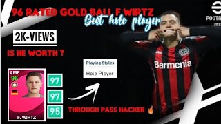 96 Rated Gold Ball F.Wirtz in pes2021| Wirtz pes 2021| Wirtz review pes 2021 | #pes2021 #goldball