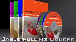 Cable Pulling Course: Video Training, Workbook & Exam Package - Download Today