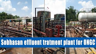 Sobhasan effluent tratment plant for ONGC | MEIL Hydrocarbons