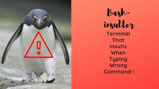 Bash-Insulter - Terminal That Insults You When Typing Wrong Command !