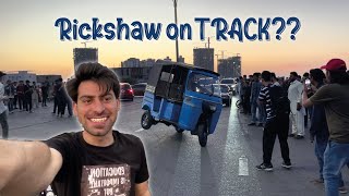 Rickshaw On Track😂 | Karachi Track