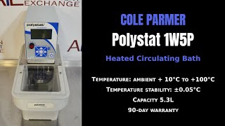 Cole Parmer Polystat 1W5P Heated Circulating Bath (Item - 1497T CIRC)