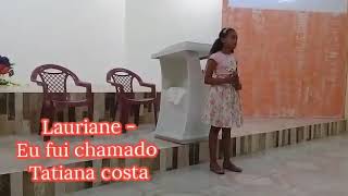 Eu Fui Chamado - Lauriane