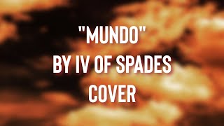 Mundo by IV Of Spades (Cover) using GarageBand