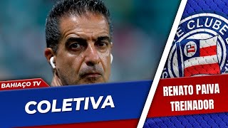 COLETIVA RENATO PAIVA | BAHIA 3 X 1 AMÉRICA-MG