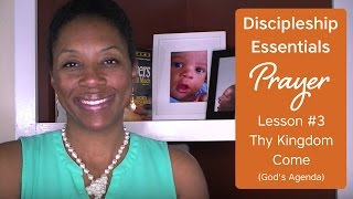 {SOS TV} Episode #12 - Discipleship Essentials: Prayer Bible Study Lesson 3 (God's Agenda)