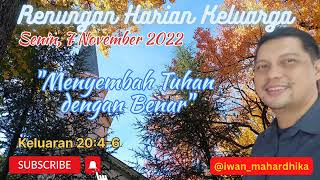 RHK 7 November 2022/Menyembah Tuhan dengan Benar/Keluaran 20:4-6