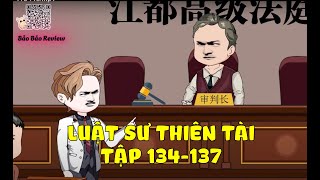 Luật sư thiên tài tập 134 - 137