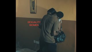 Sexuality Women   Nigerian Movies