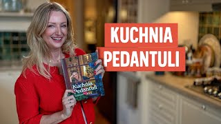 Kuchnia Pedantuli, czyli moja najnowsza książka już jest!!! | Ula Pedantula #474