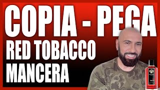 COPIA PEGA 1 MANCERA RED TOBACCO (CÓDIGO DESCUENTO 5% DIVAIN: MIGUEL5)