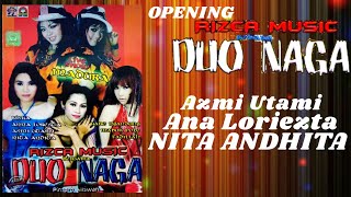 Opening RIZCA MUSIC Live Madura Bersama DUO NAGA VOL1