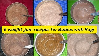 Babies weight gain recipes with Ragi | 6types of food | పిల్లల కోసం రాగి పిండితో వెరైటీలు