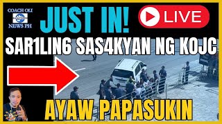 BREAKING NEWS! SAS4YAN NG KOJC AYAW NG PAPASUKIN!