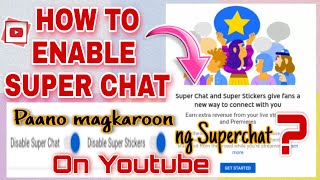 HOW TO ENABLE SUPER CHAT ON YOUTUBE || PAANO MAGKAROON NG SUPER CHAT SA YOUTUBE GAMIT ANG CELLPHONE✓