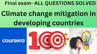 coursera climate mitigation in developing countries  final exam quiz with answers