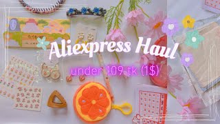 Cutest AliExpress Finds Under $1 (109 tk) | Aliexpress Haul Bangladesh🇧🇩 | free items ✨📦