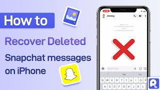 How to Recover Deleted Snapchat Messages on iPhone | Snapchat My Data&AnyRecover