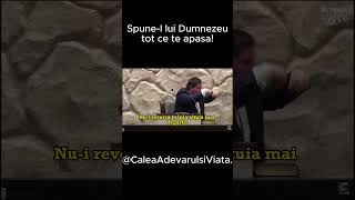 Spune-I lui Dumnezeu ce te apasa-Caleb Nechifor#shorts#crestin#predici