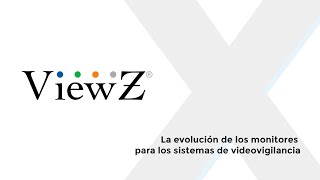 Xpertech: Viewz - La evolución de los monitores para los sistemas de videovigilancia