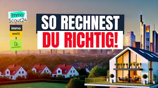 Lohnen sich Immobilien (von ImmoScout, Immowelt, Kleinanzeigen)? - Ich rechne das durch!