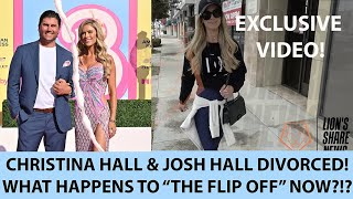 "Flip or Flop" Christina Hall Divorced!   What happens to their now show, "The Flip Off" now?