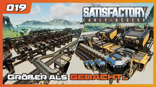 Satisfactory | 019 | Größer als gedacht... | Let's play 2024 | Gameplay | German