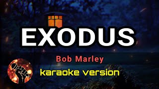 EXODUS - BOB MARLEY (karaoke version)