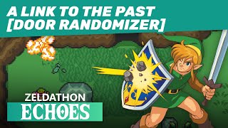 Zeldathon Echoes - Game 2 - A Link to the Past [Door Randomizer]