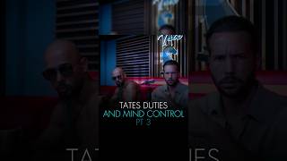 Tates Duties and Mind Control. Pt 3. And still more coming